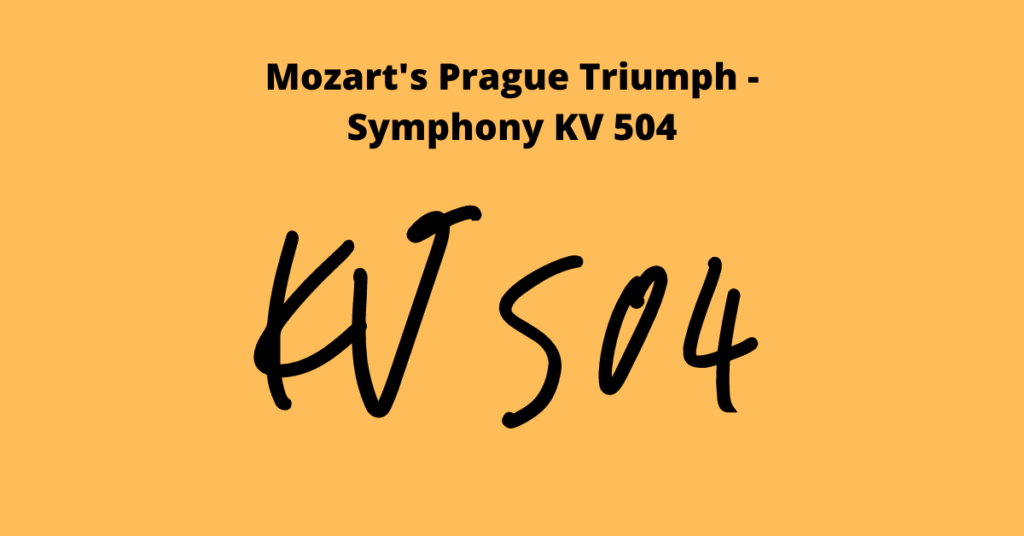 Mozarts Prager Triumph – Sinfonie KV 504_featured_image