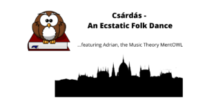 Read more about the article Csárdás – An Ecstatic Folk Dance