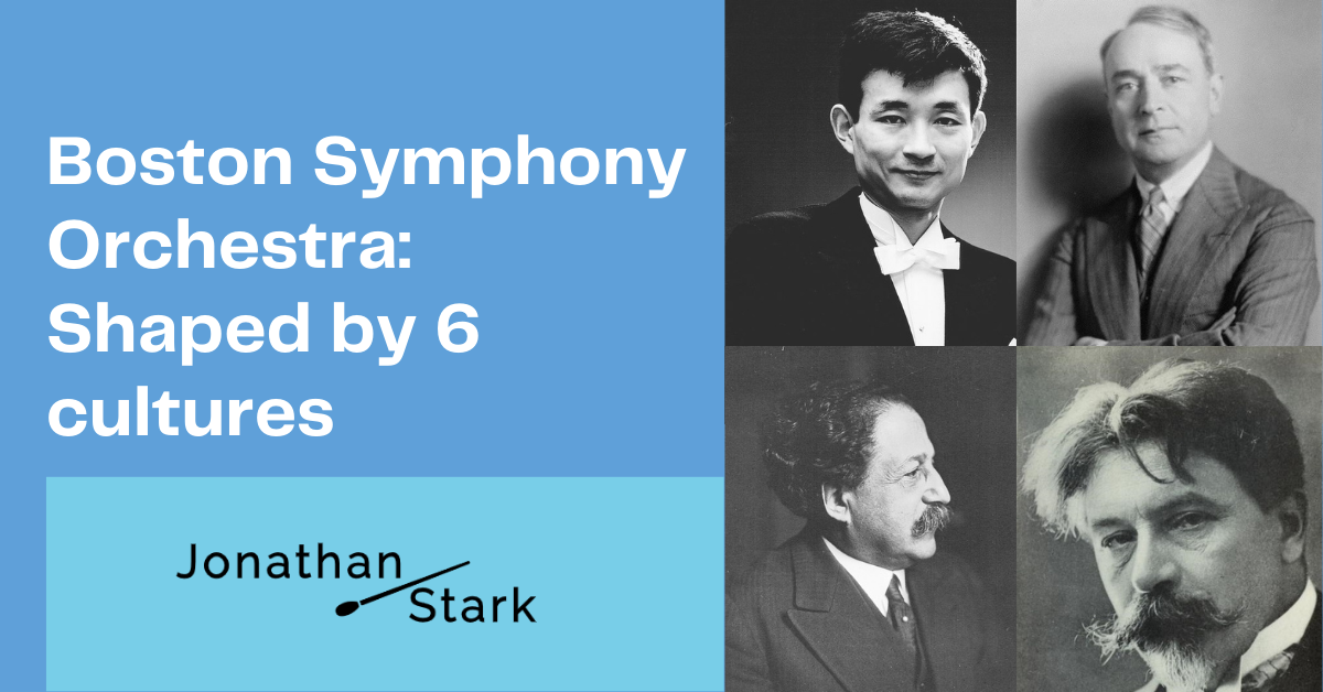 Read more about the article Boston Symphony Orchestra: Shaped by 6 cultures