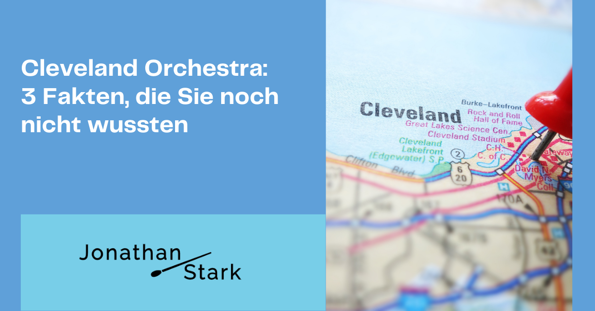 Read more about the article Cleveland Orchestra: 3 Fakten, die Sie noch nicht wussten