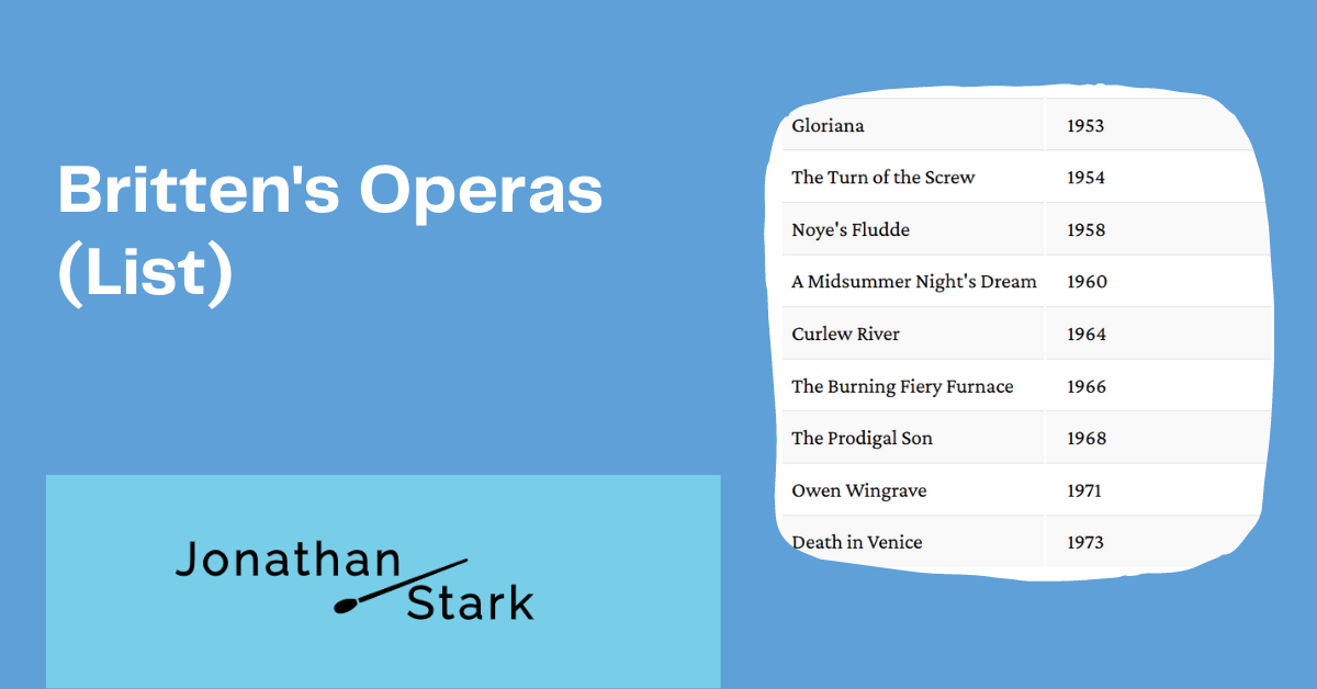 You are currently viewing Britten’s Operas (List)