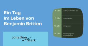 Mehr über den Artikel erfahren Ein Tag im Leben von Benjamin Britten