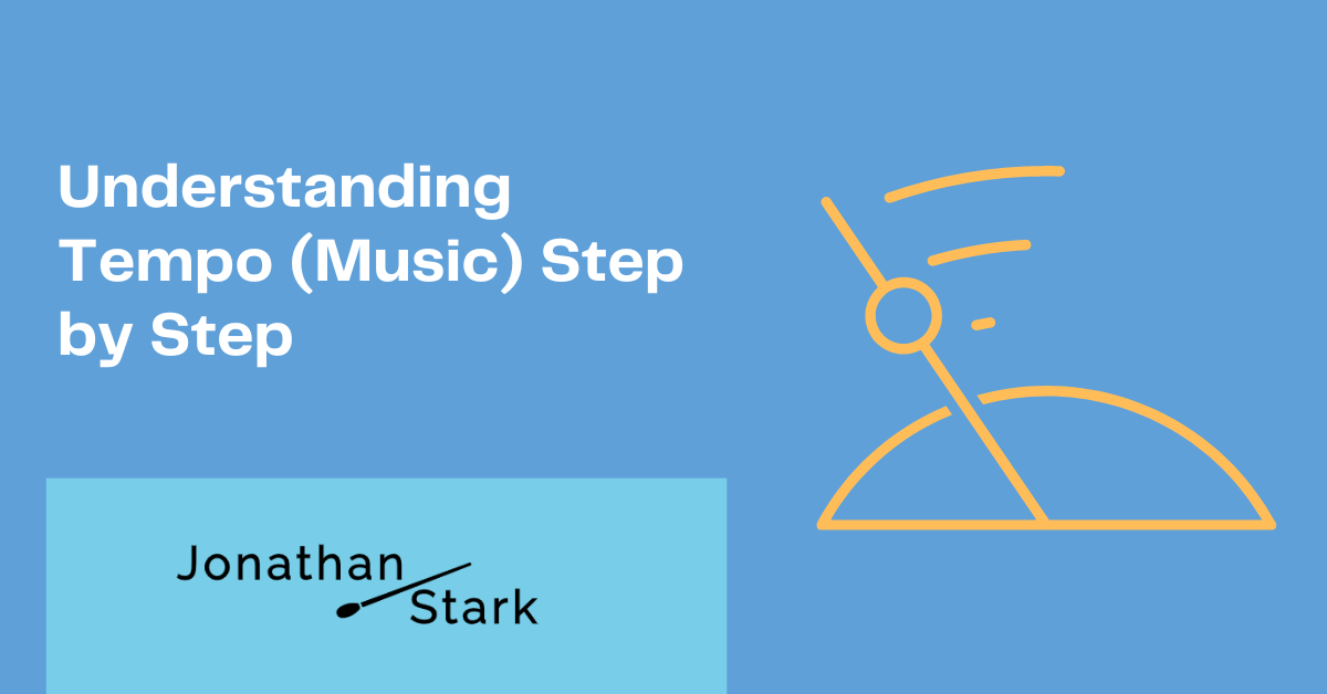 You are currently viewing Understanding Tempo (Music) Step by Step
